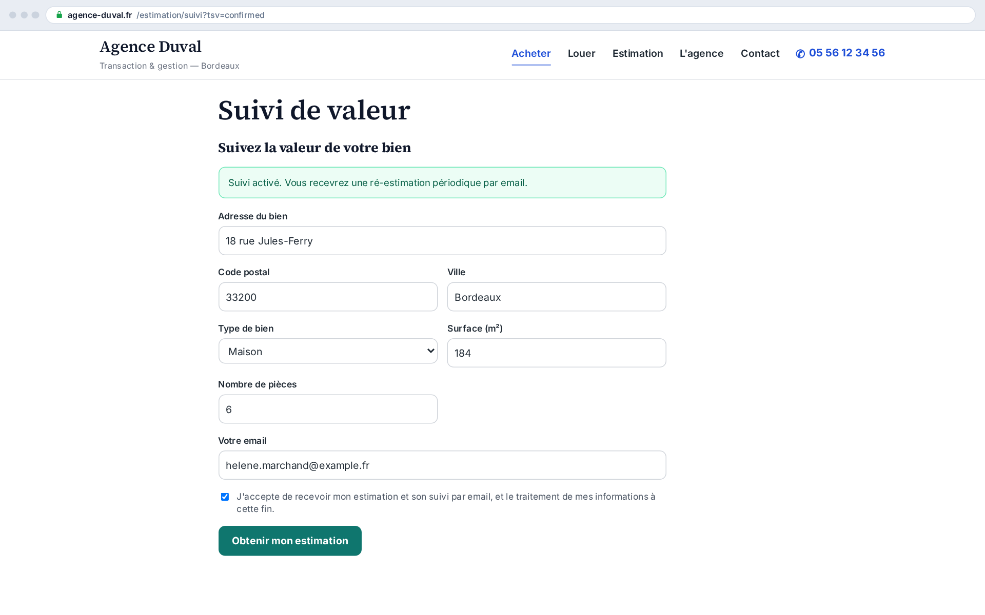 Follow-up that costs you nothing: the re-valuation email goes out on its own, in your name